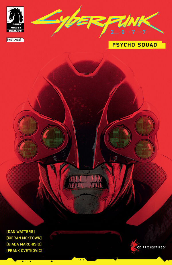 Cyberpunk 2077: Psycho Squad #1